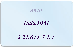 Brady 0601-4005 Data & IBM Laminate: 2 21/64" x 3 1/4" - 7 mil